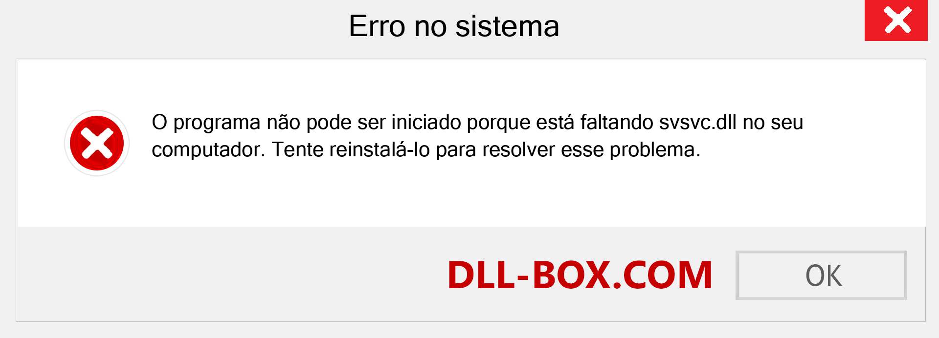 Arquivo svsvc.dll ausente ?. Download para Windows 7, 8, 10 - Correção de erro ausente svsvc dll no Windows, fotos, imagens